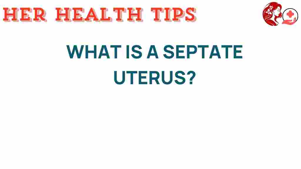what-is-a-septate-uterus