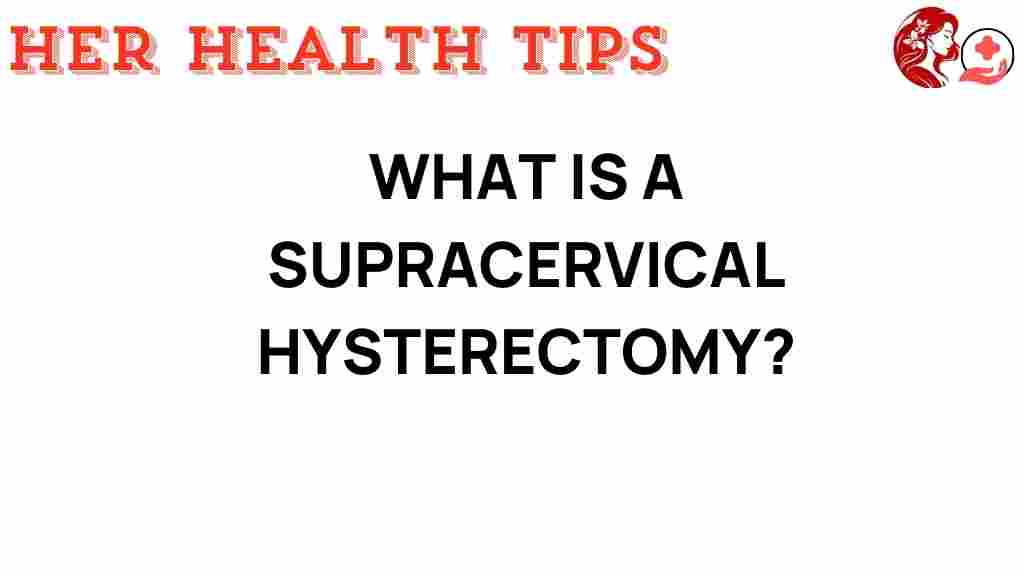 supracervical-hysterectomy