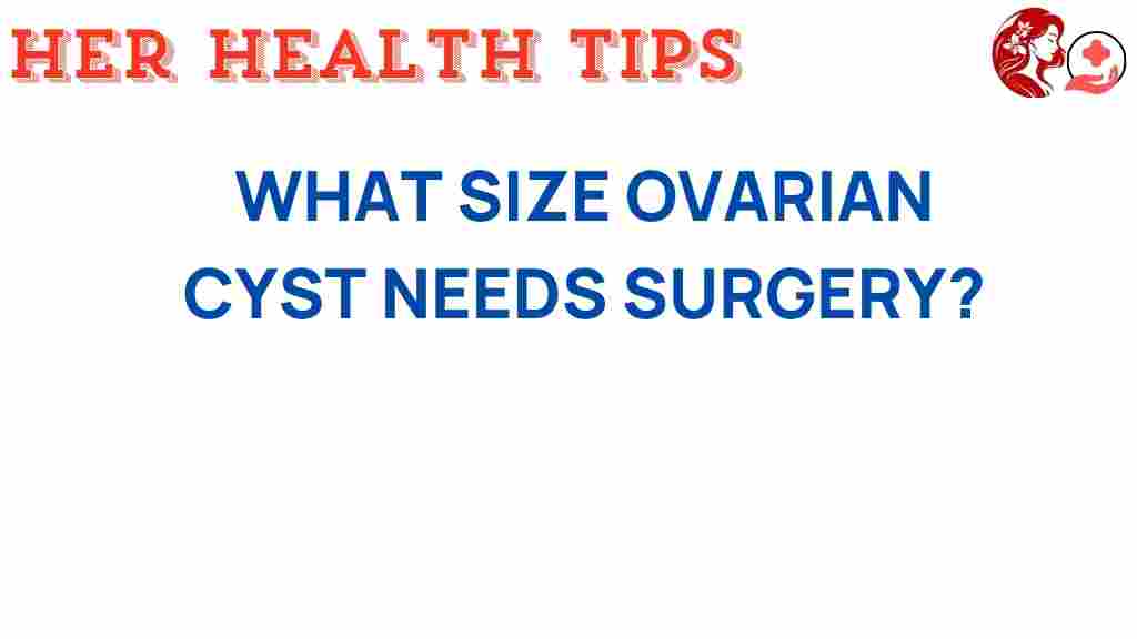 ovarian-cyst-surgery-necessity