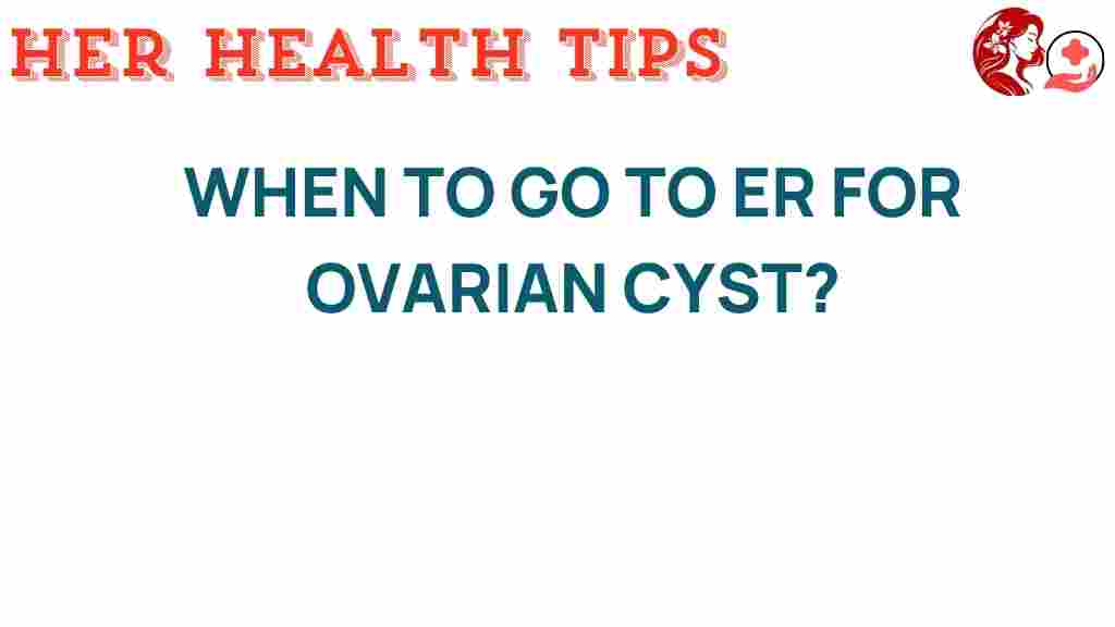 ovarian-cysts-er-help