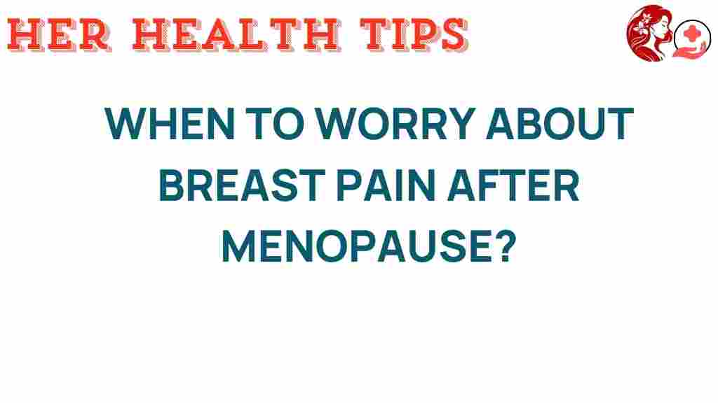 breast-pain-menopause-concerns