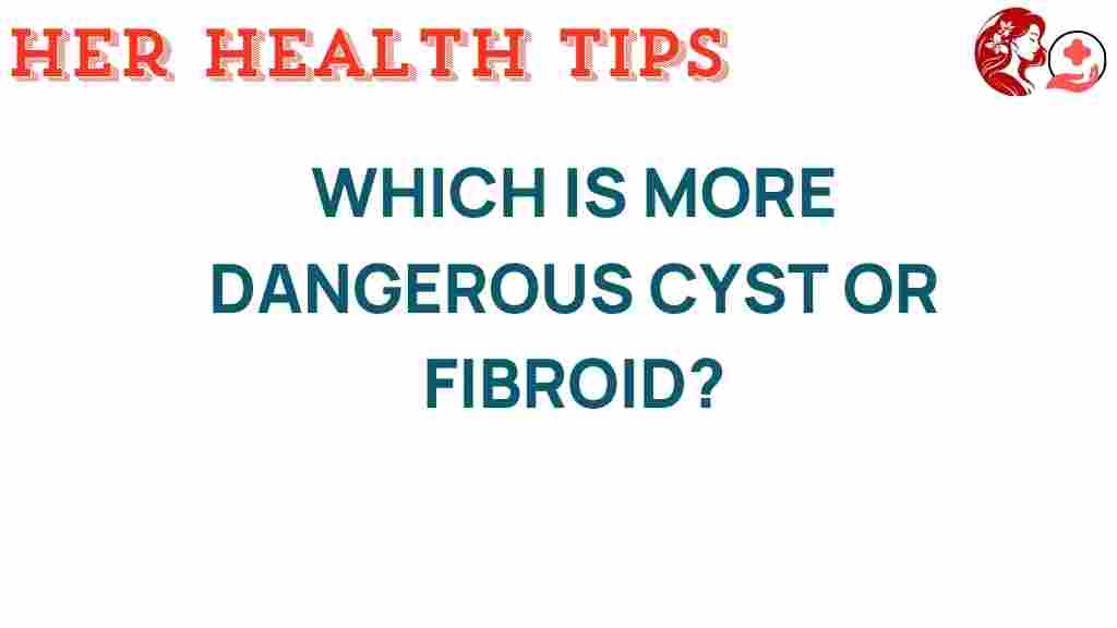 cysts-vs-fibroids-health-risk