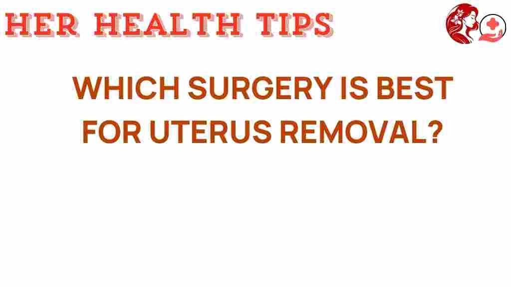 uterus-removal-surgery-options