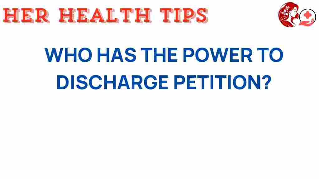 discharge-petitions-authority