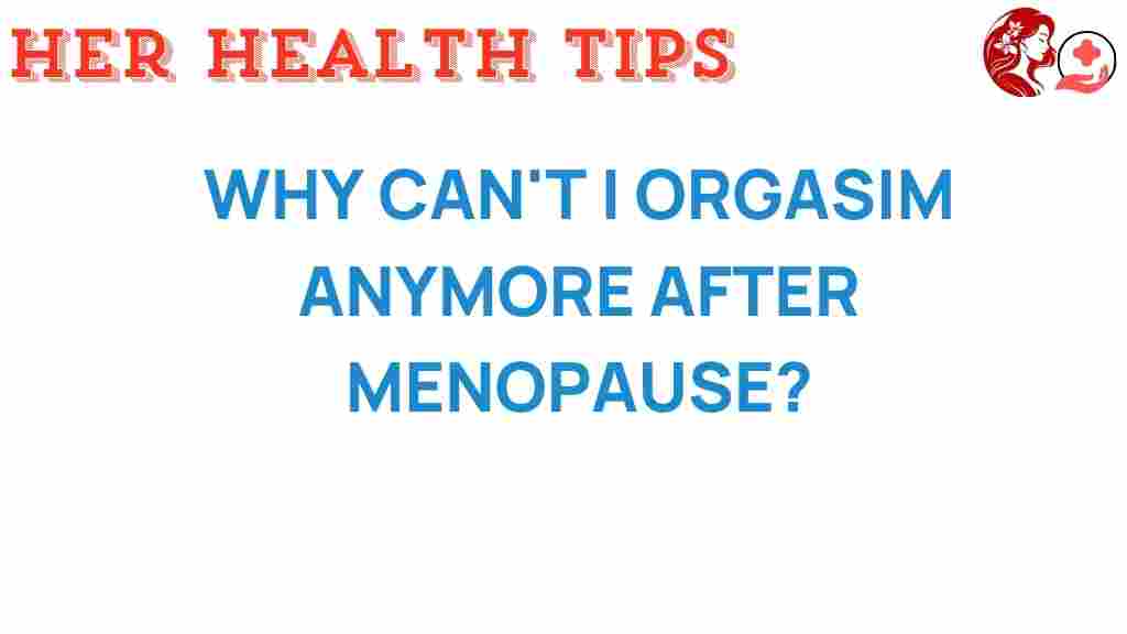 menopause-orgasm-changes