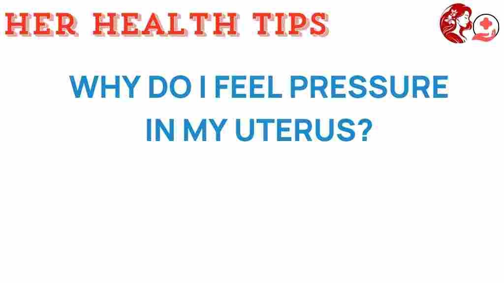 uterine-pressure-mystery