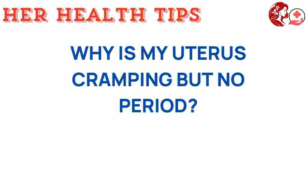 uterus-cramping-without-period