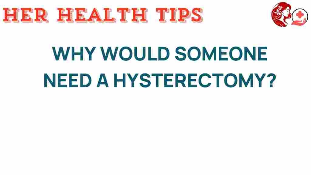 hysterectomy-reasons