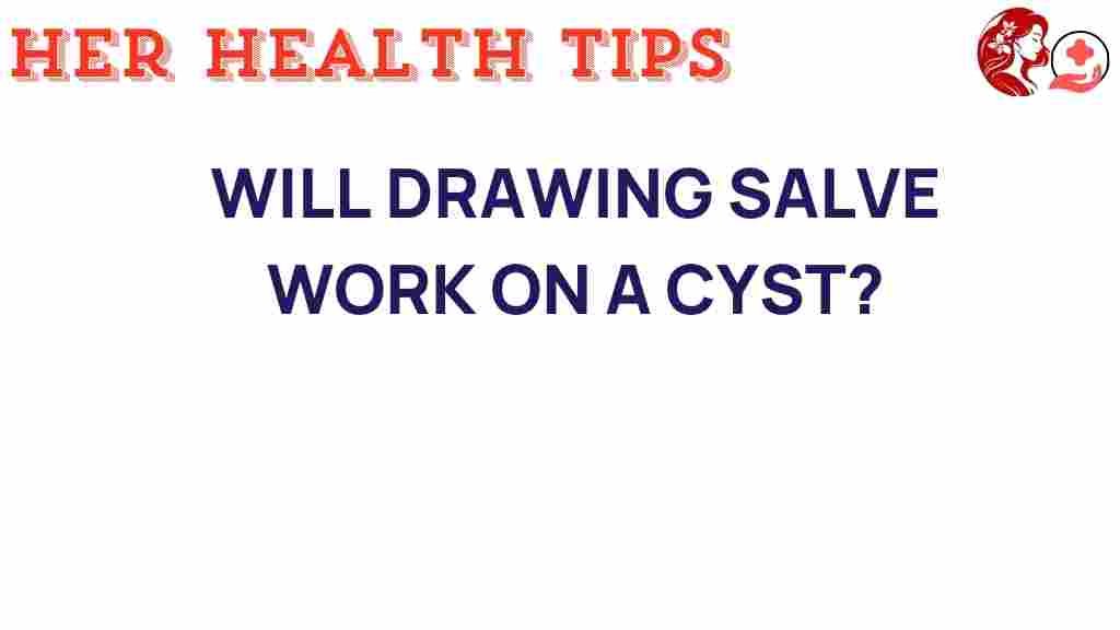 drawing-salve-cysts