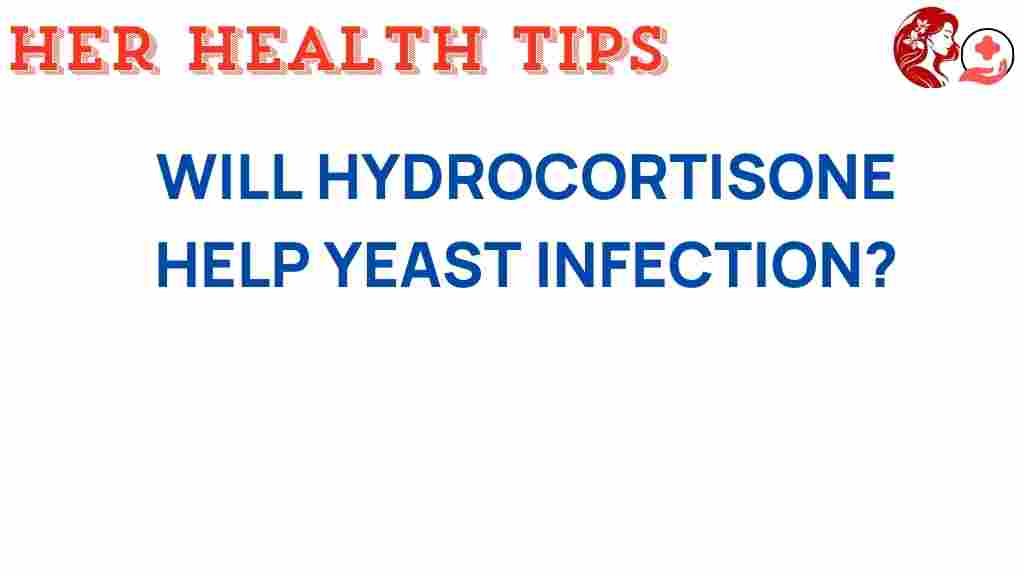 can-hydrocortisone-help-yeast-infection